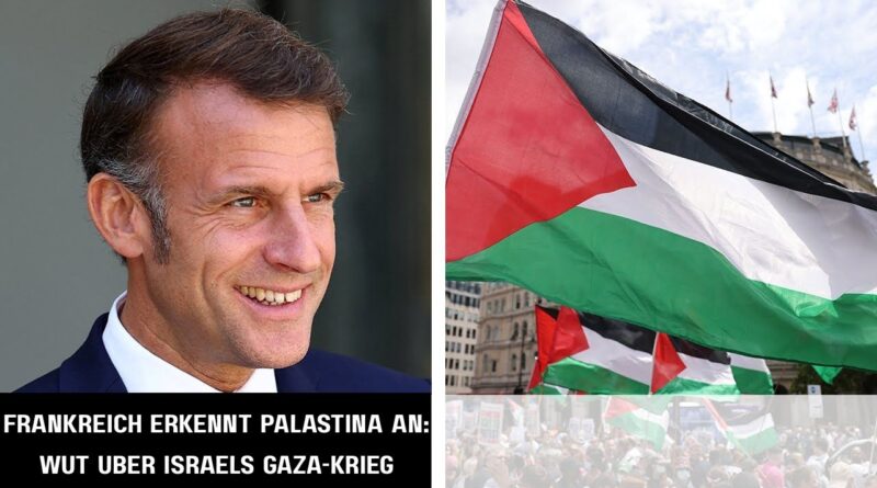 Frankreich Anerkennung Palästina Gaza-Krieg