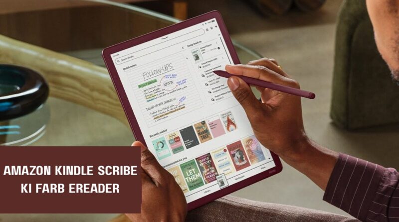 amazon kindle scribe ki farb ereader