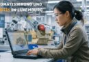 Automatisierung und Robotik in Luxemburg