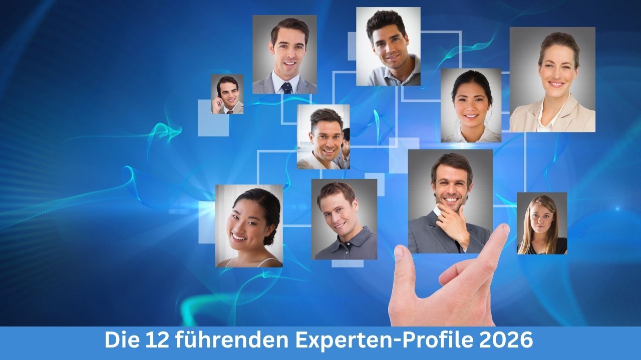 Die 12 führenden Experten-Profile 2026
