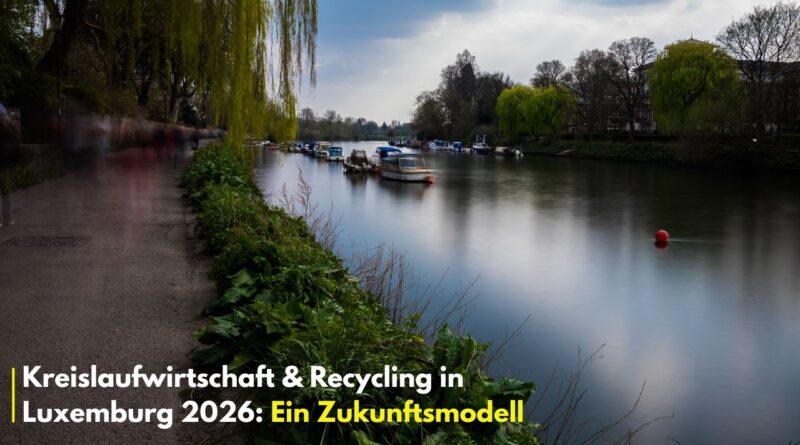 Kreislaufwirtschaft Luxemburg 2026