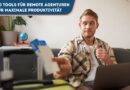 Tools für Remote Agenturen