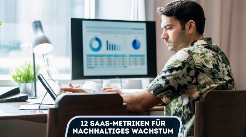 SaaS-Metriken