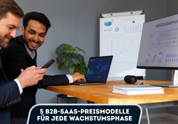 B2B-SaaS-Preismodelle