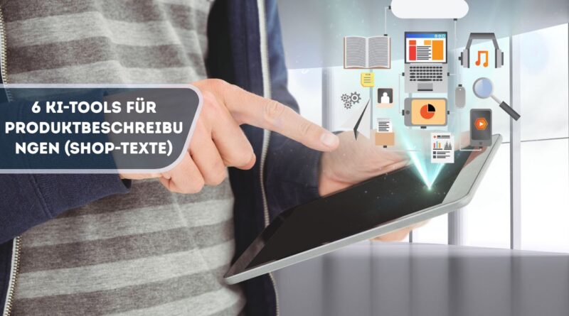 KI-Tools für Produktbeschreibungen