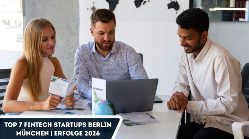 Fintech Startups Berlin München
