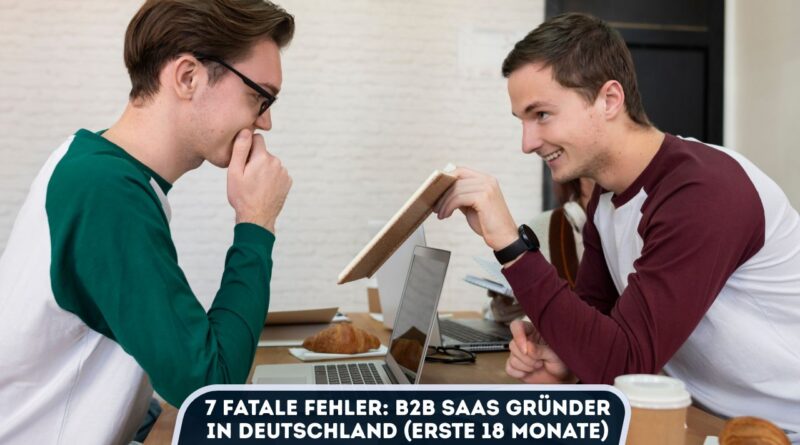 B2B SaaS Gründer in Deutschland