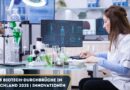 Biotech-Durchbrüche in Deutschland 2025