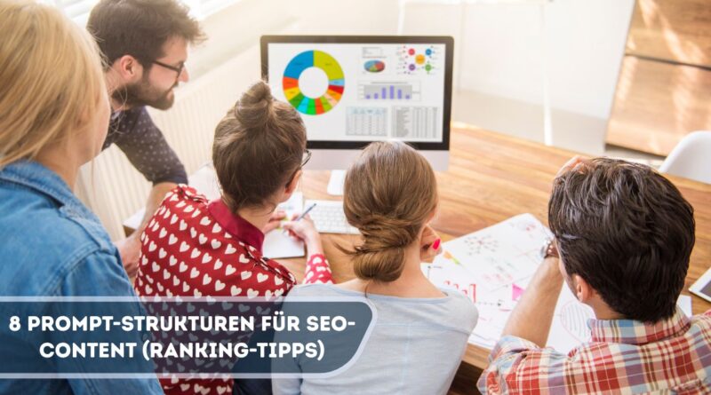Prompt-Strukturen für SEO-Content