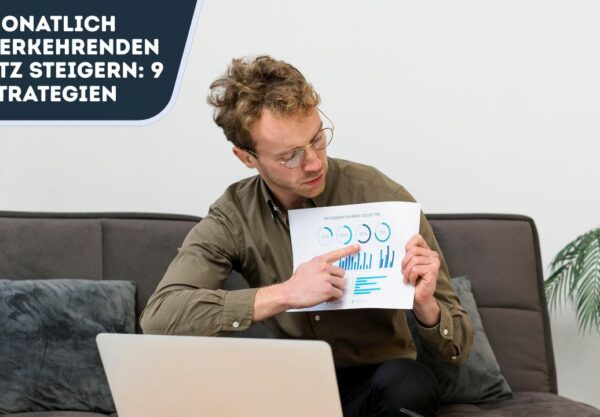 monatlich wiederkehrenden Umsatz steigern