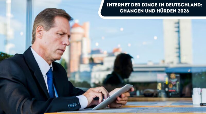 Internet der Dinge in Deutschland