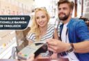 Digitale Banken vs Traditionelle Banken