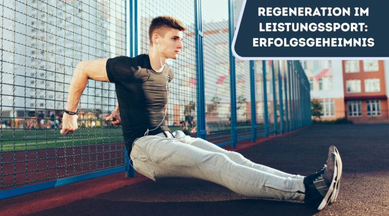 Regeneration im Leistungssport