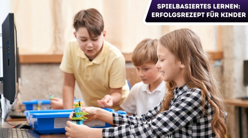 spielbasiertes Lernen