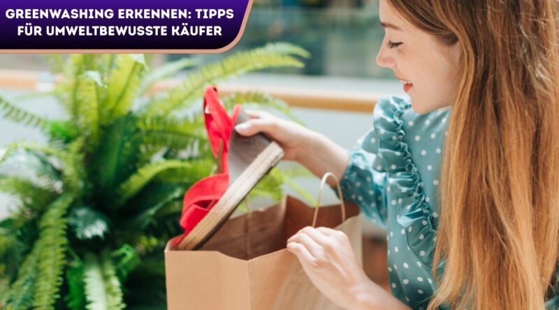 Greenwashing erkennen