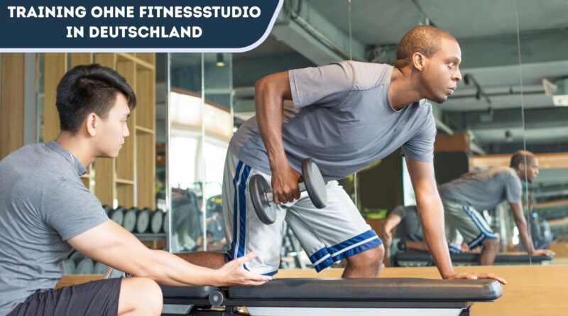 Training ohne Fitnessstudio in Deutschland